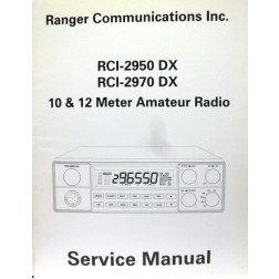 Service Manual for the Ranger RCI2950DX / RCI2970DX 10m Transceivers